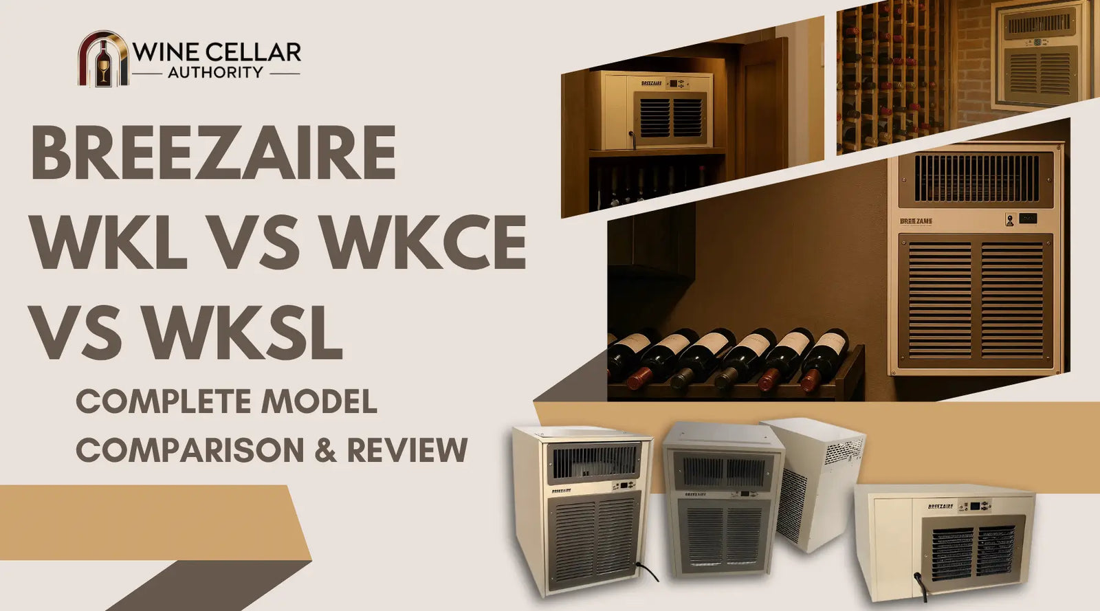 Breezaire WKL vs WKCE vs WKSL: Complete Model Comparison & Review