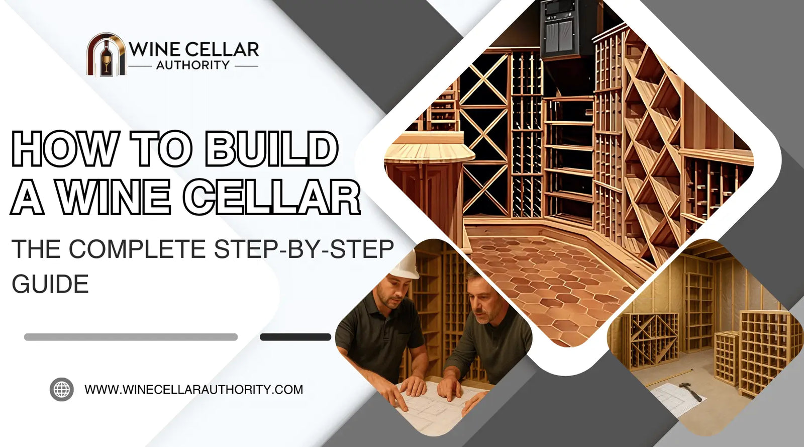 How to Build a Wine Cellar: The Complete Step-by-Step Guide | Wine Cellar Authority