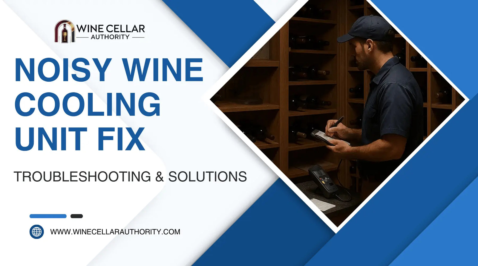 Noisy Wine Cooling Unit Fix: Troubleshooting & Solutions | Wine Cellar Authority