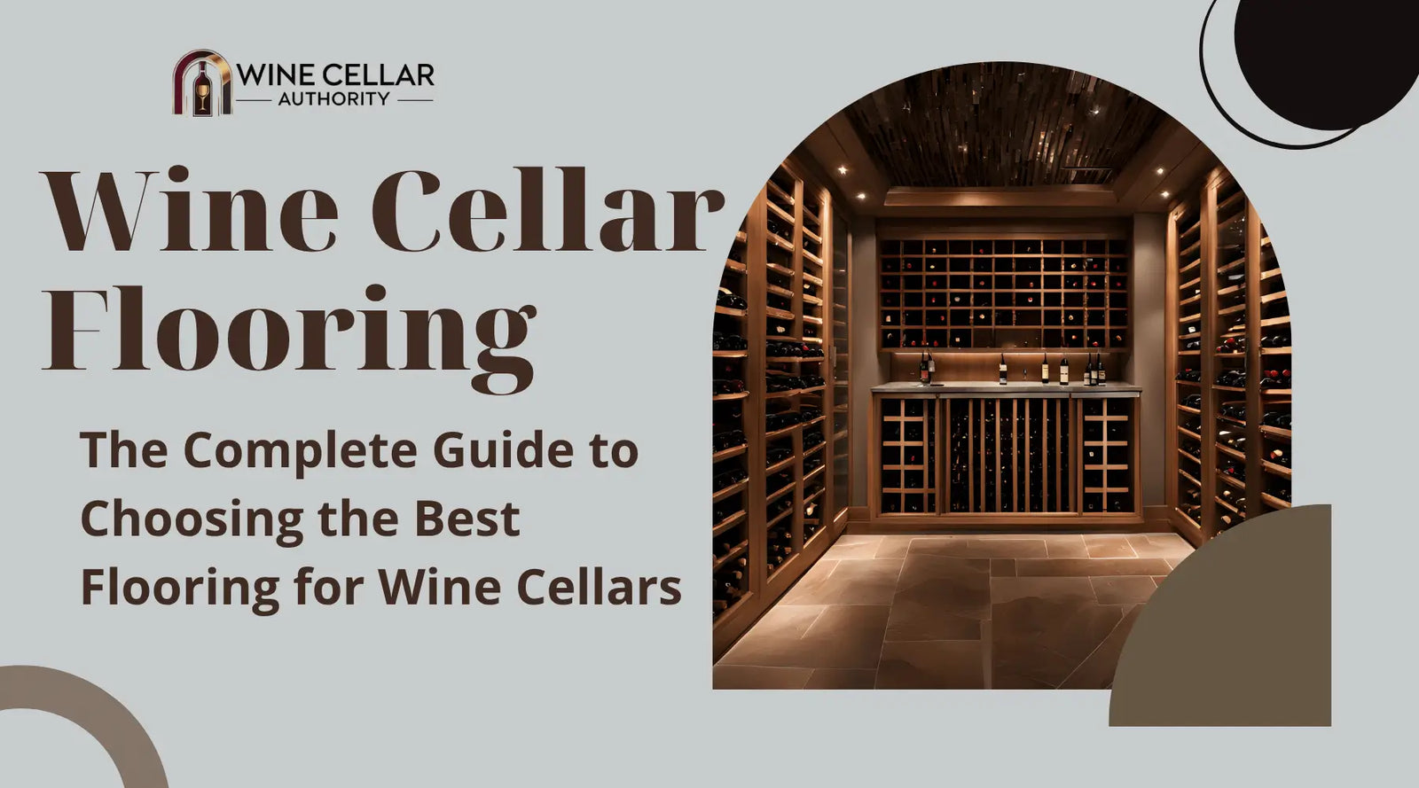 Wine Cellar Flooring: The Complete Guide to Choosing the Best Flooring for Wine Cellars | Wine Cellar Authority